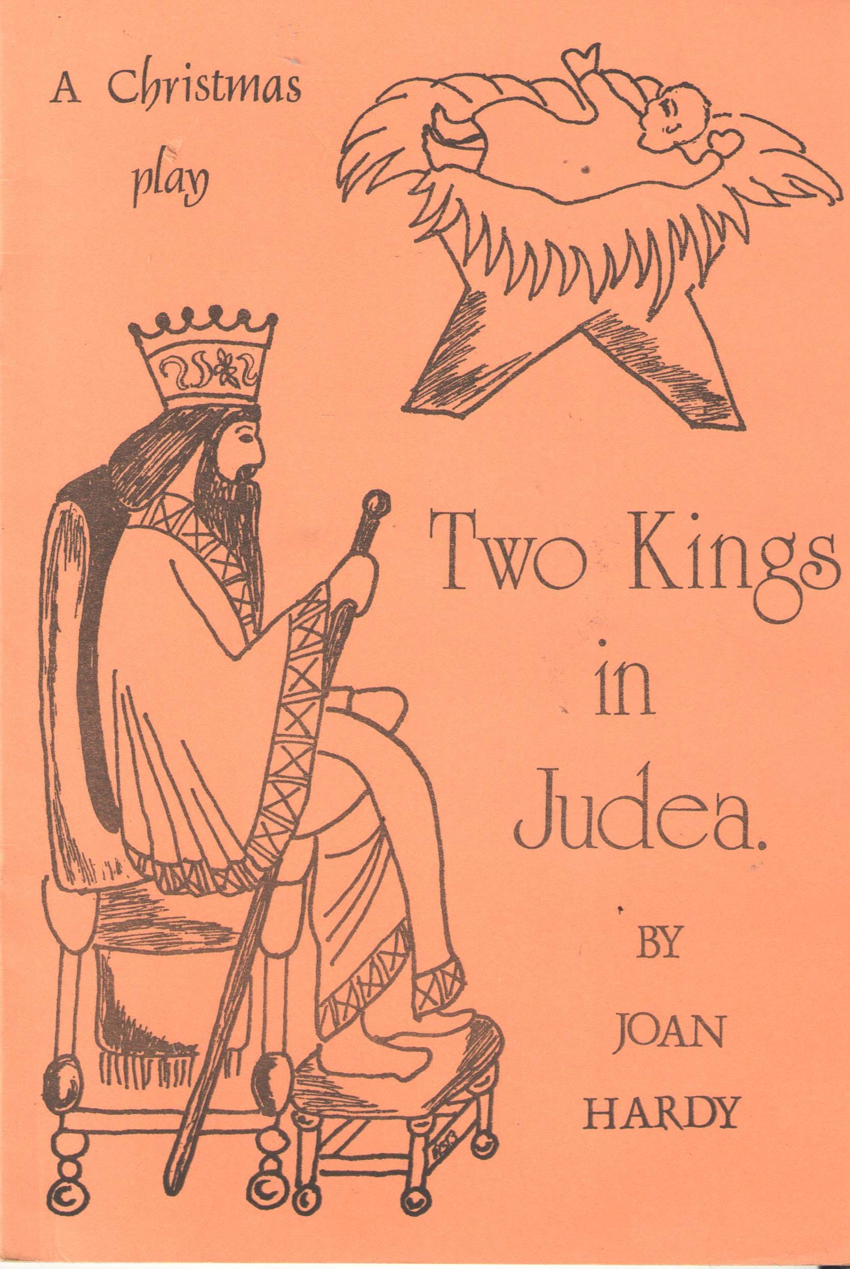Two Kings in Judea: A Christmas Play Books