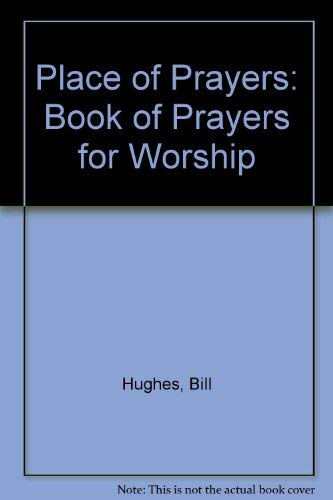 Place of Prayers: Book of Prayers for Worship Books