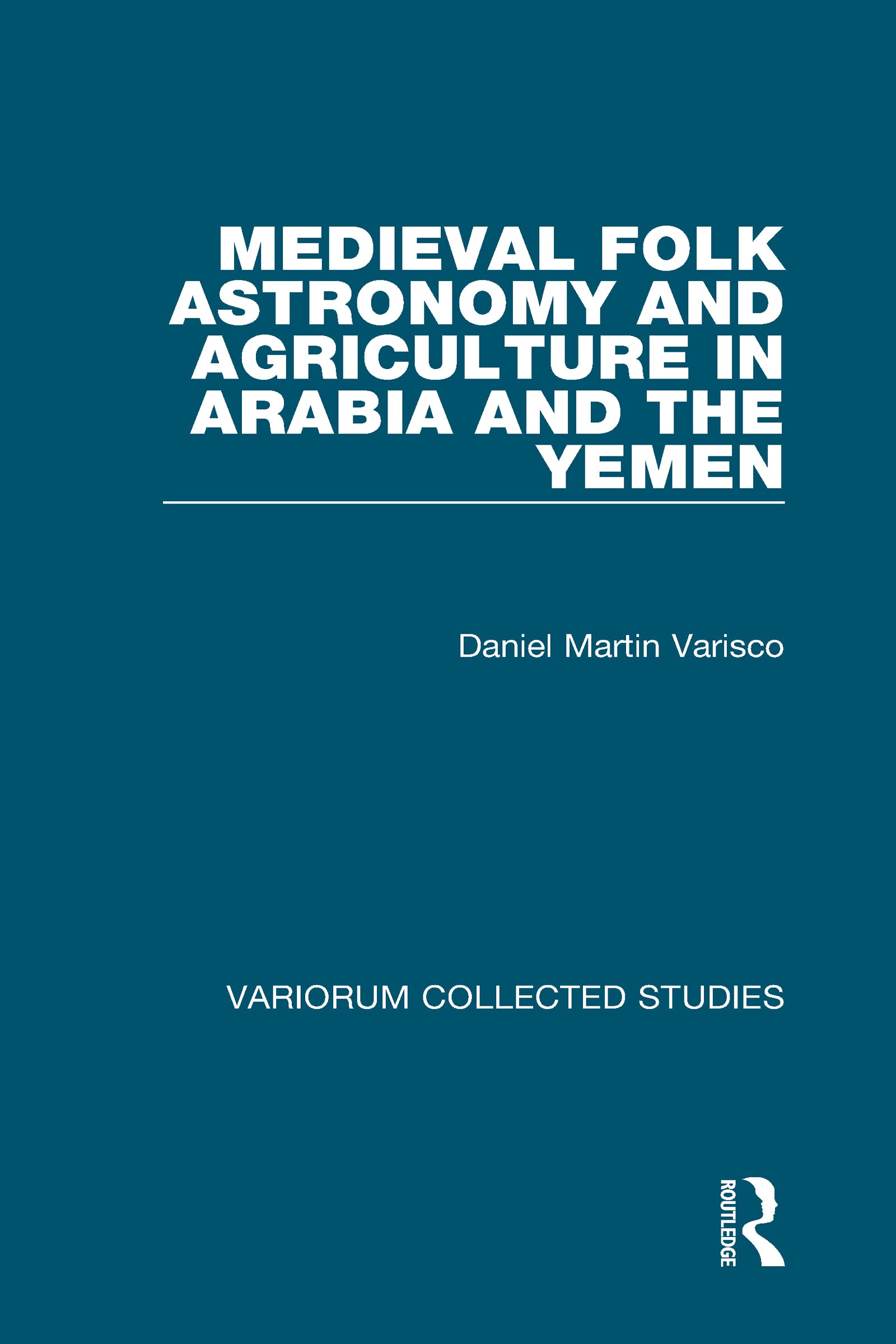 Medieval Folk Astronomy and Agriculture in Arabia and the Yemen General education