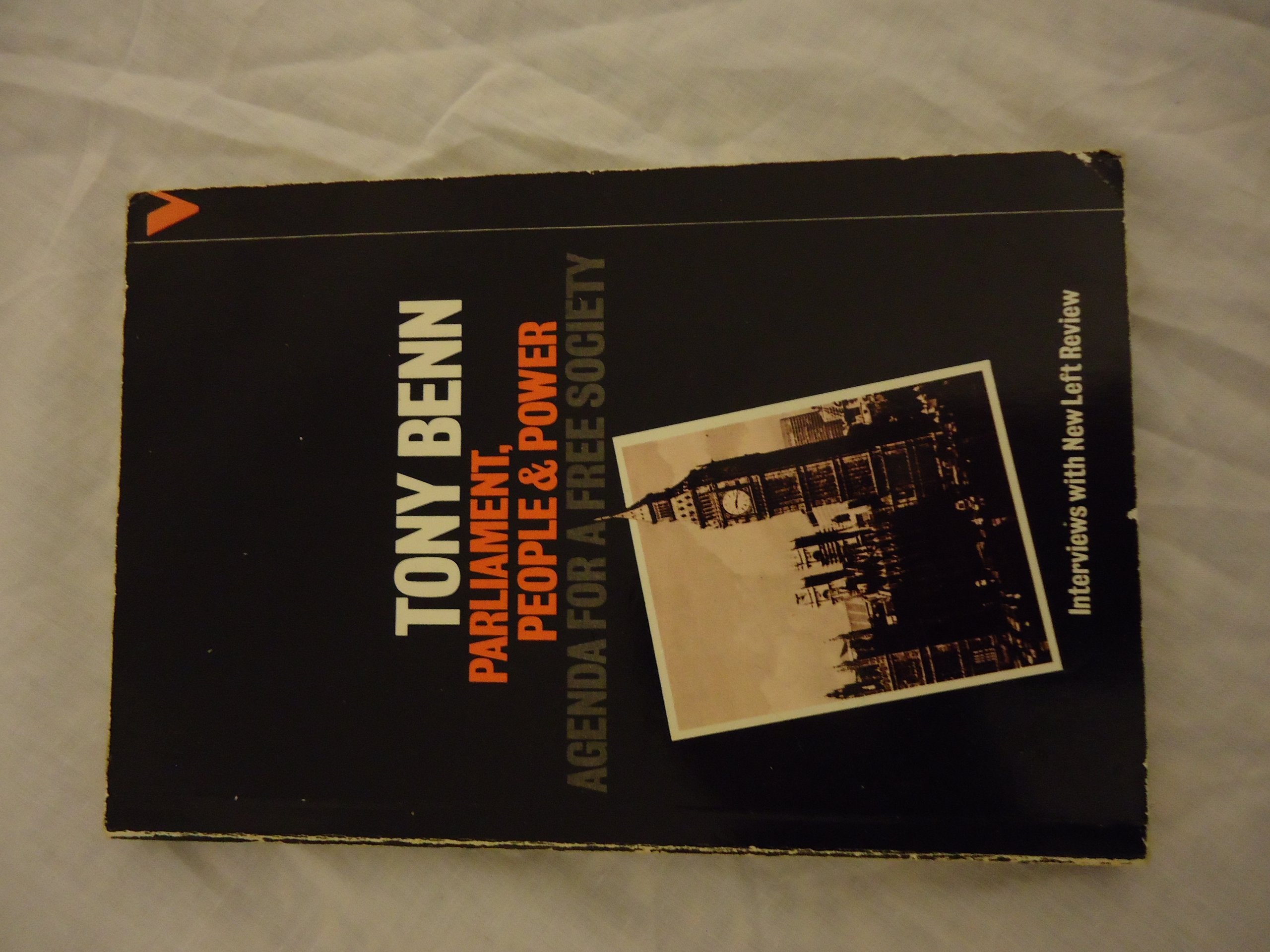 Parliament, People and Power: Agenda for a Free Society book