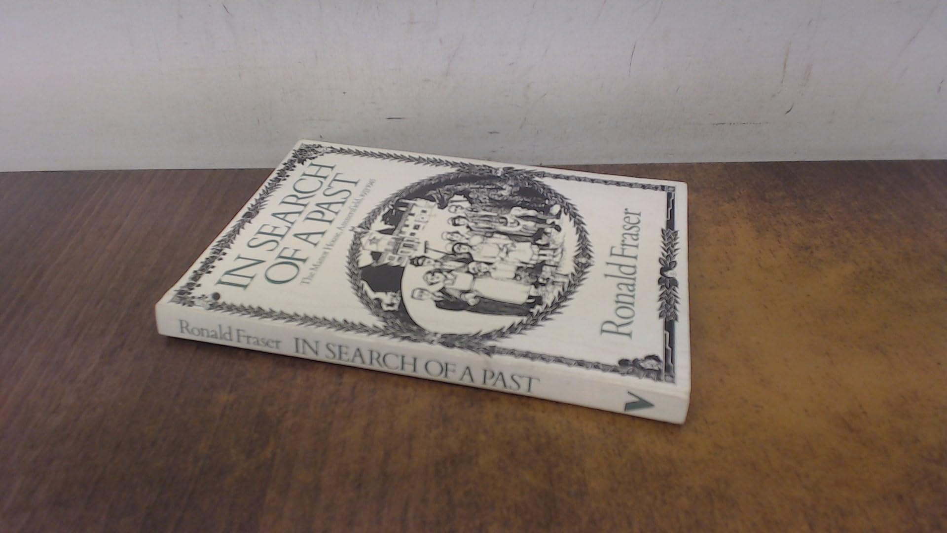 In Search of a Past: The Manor House, Amnersfield, 1933-1945 Memories