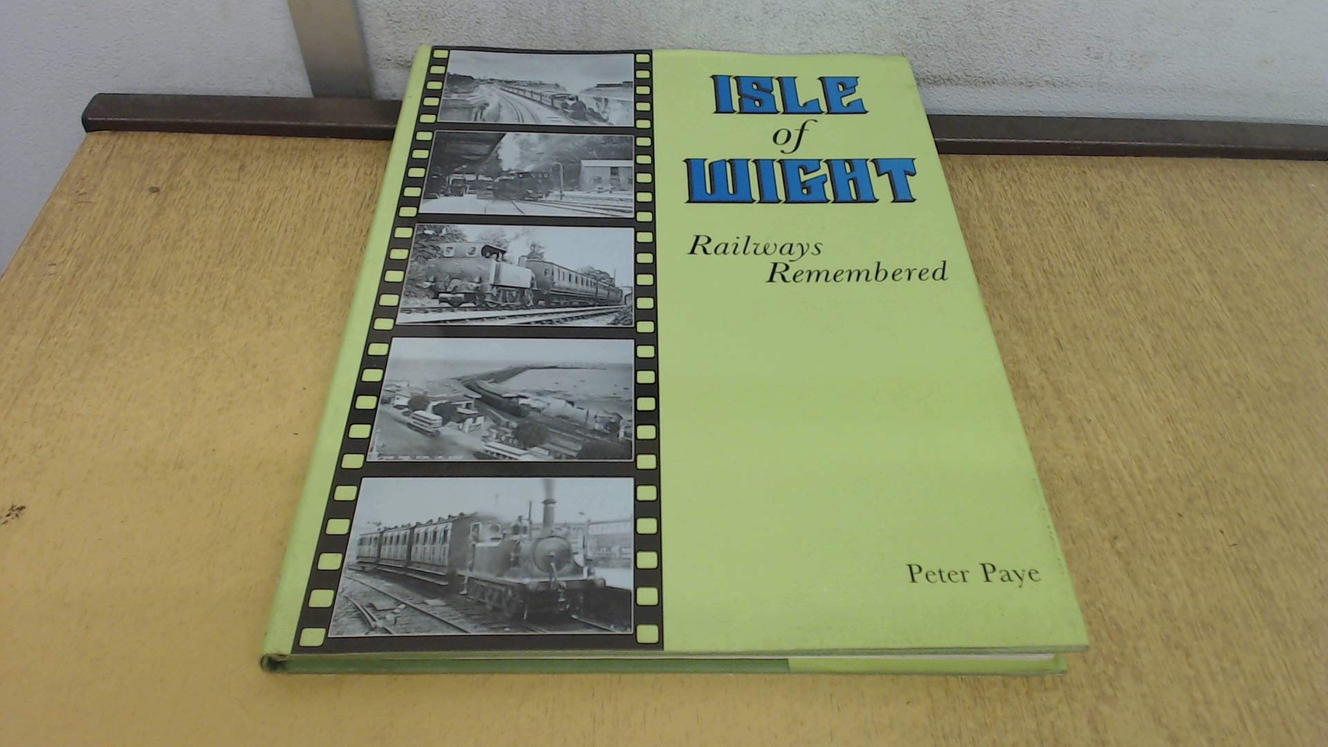 Product Image: Isle of Wight Railways Remembered