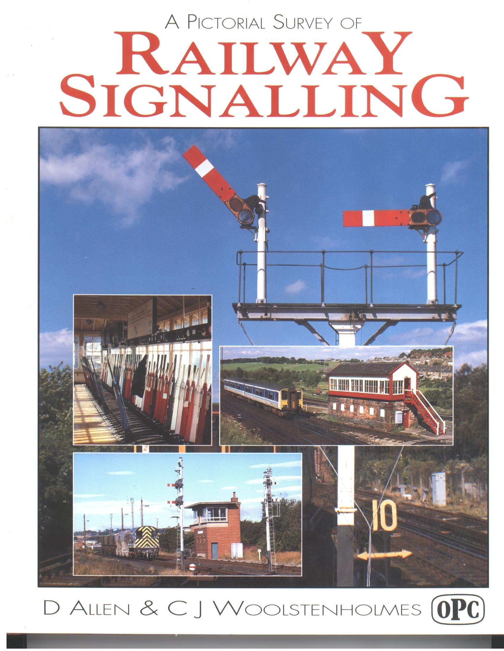 Pictorial Survey of Railway Signalling book