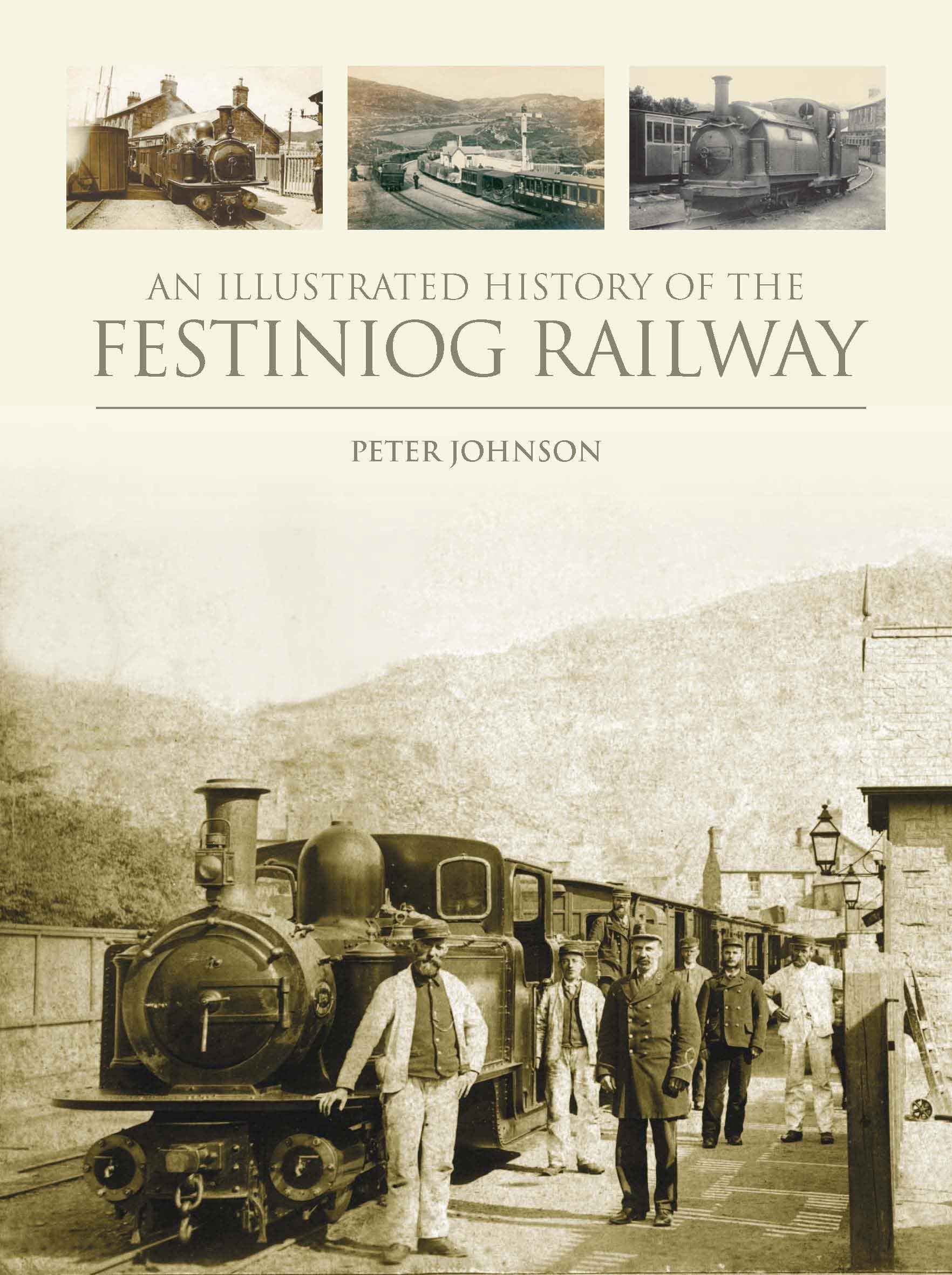 An Illustrated History of the Festiniog Railway Leisure, Home & Garden