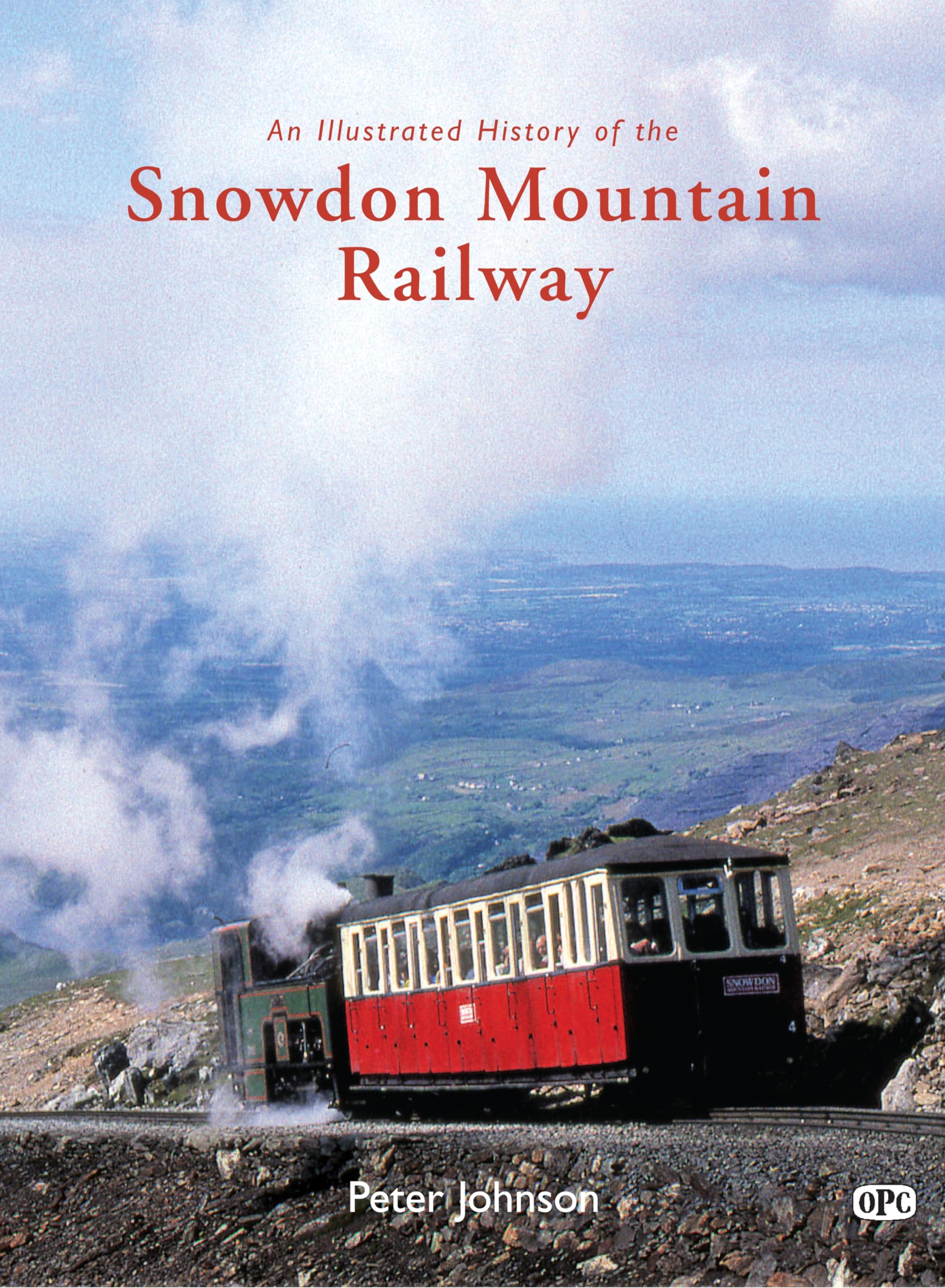 An Illustrated History of the Snowdon Mountain Railway (Illustrated Histories) Leisure, Home & Garden