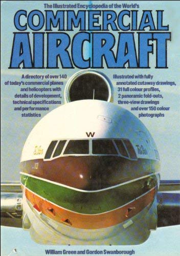 Illustrated Encyclopedia of the World's Commercial Aircraft Business & Technology