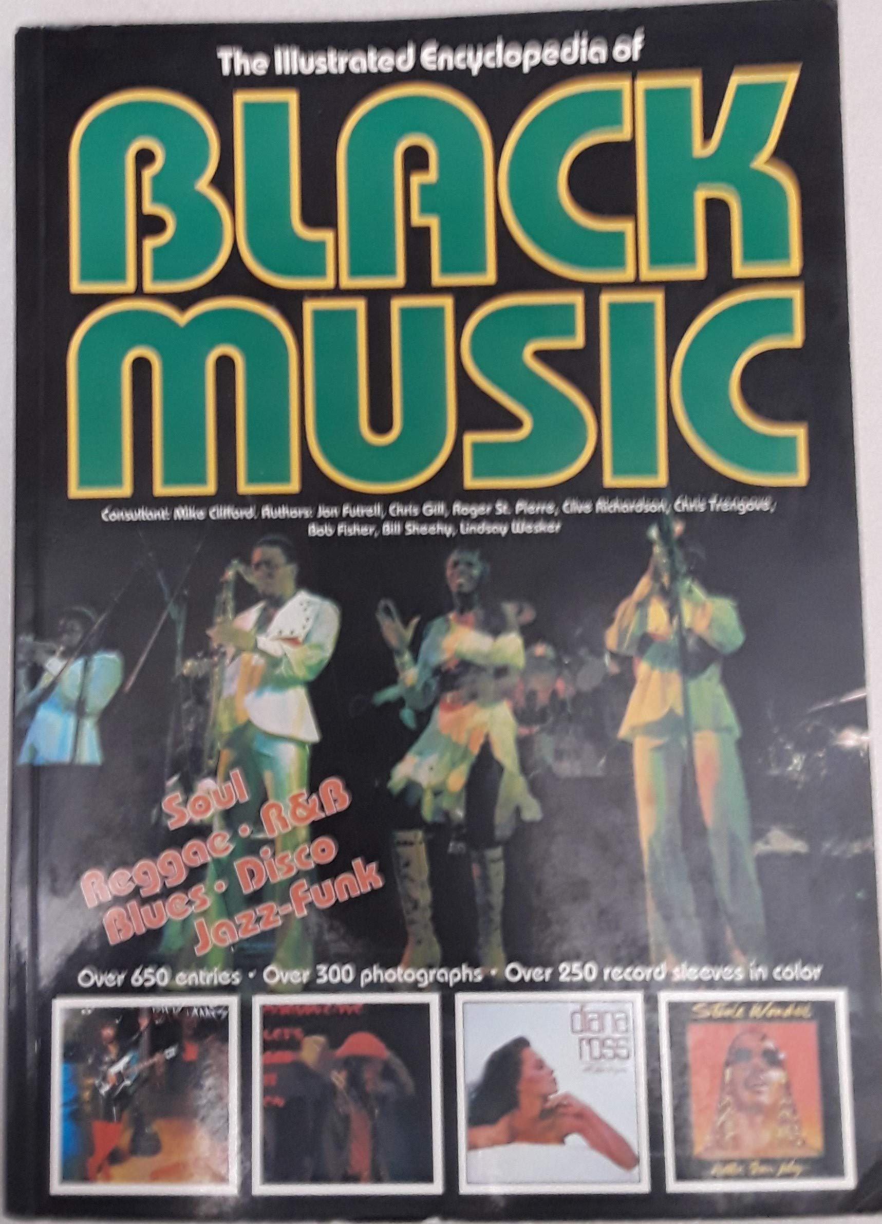 Illustrated Encyclopaedia of Black Music Books