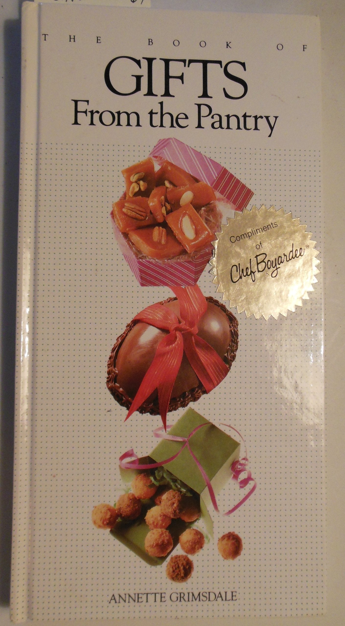BOOK OF GIFTS FROM THE PANTRY Parents & Children