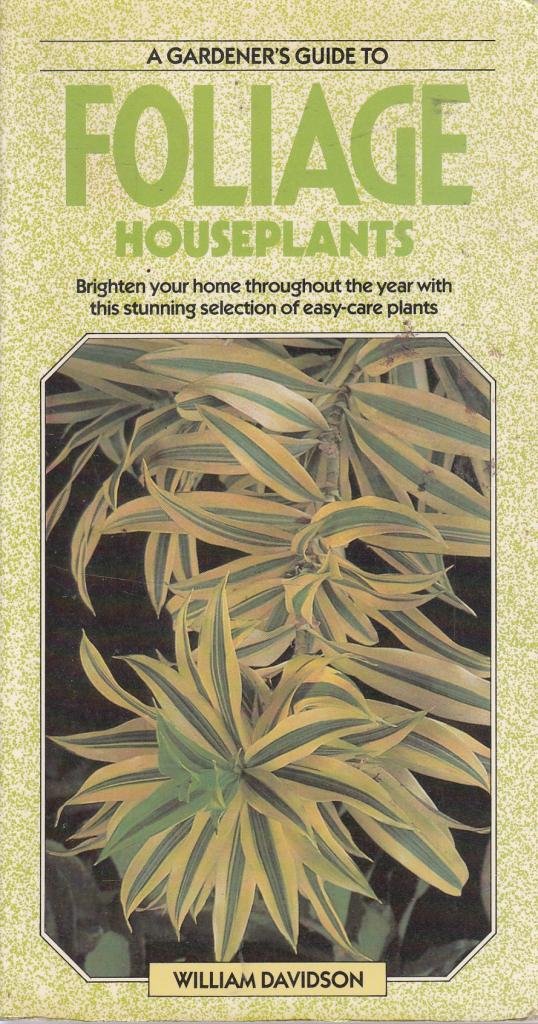 FOLIAGE HOUSEPLANTS Garden & Plants
