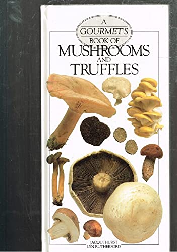 GOURMET MUSHROOMS book