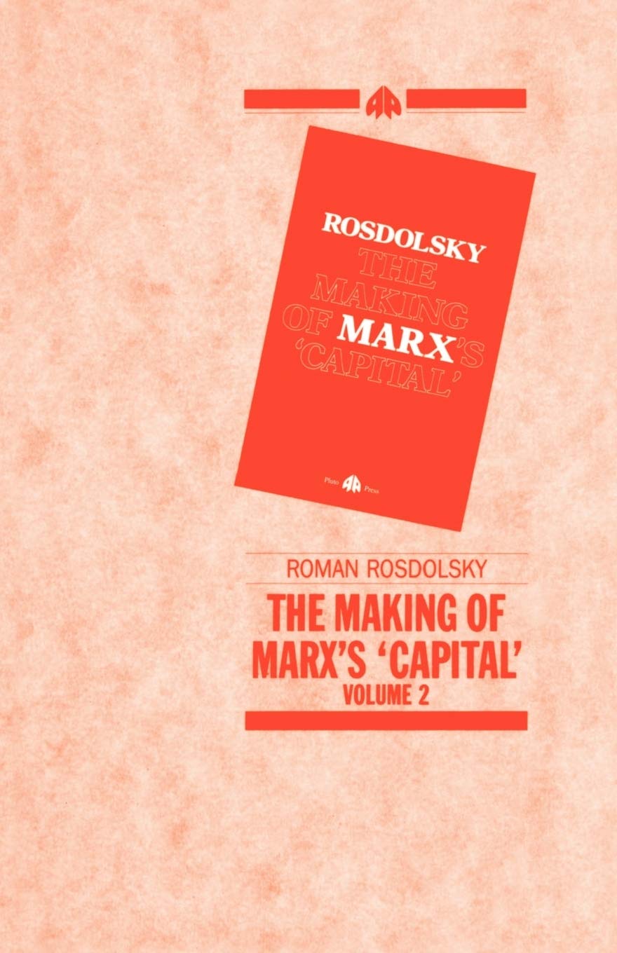 The MAKING OF MARX'S CAPITAL-VOL 2 Law