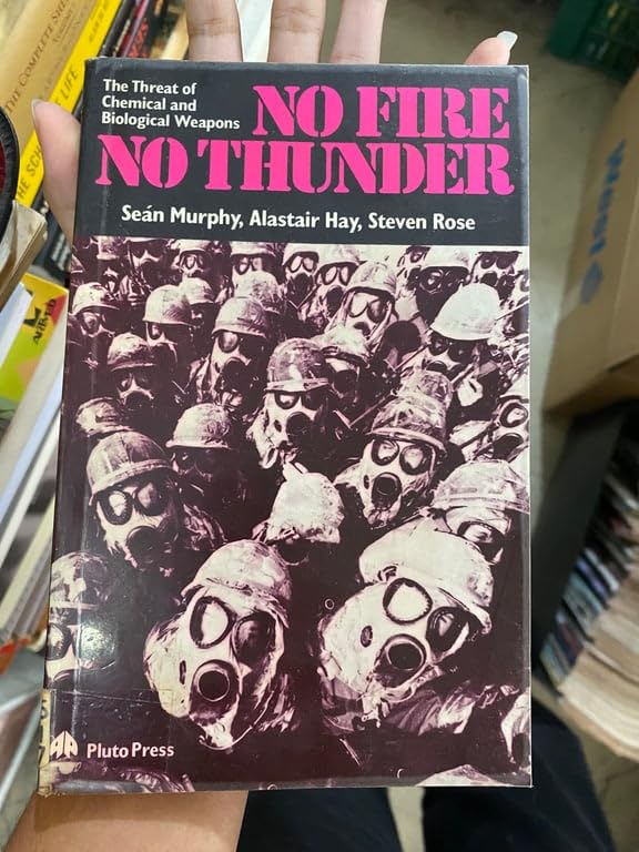 No Fire, No Thunder: The Threat of Chemical and Biological Weapons (Militarism, State & Society) Contemporary literature