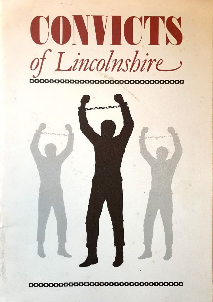 Convicts of Lincolnshire Books