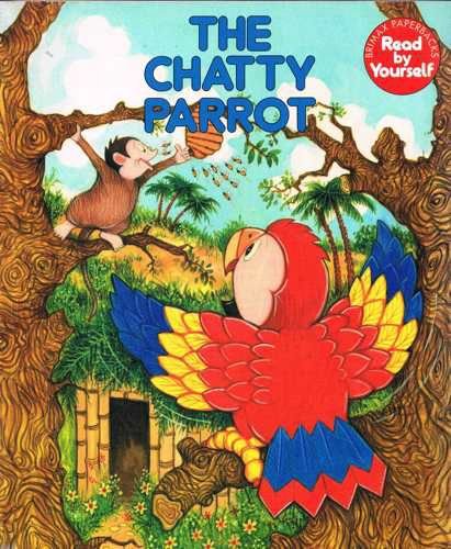 Chatty Parrot (I Can Read by Myself S.) book