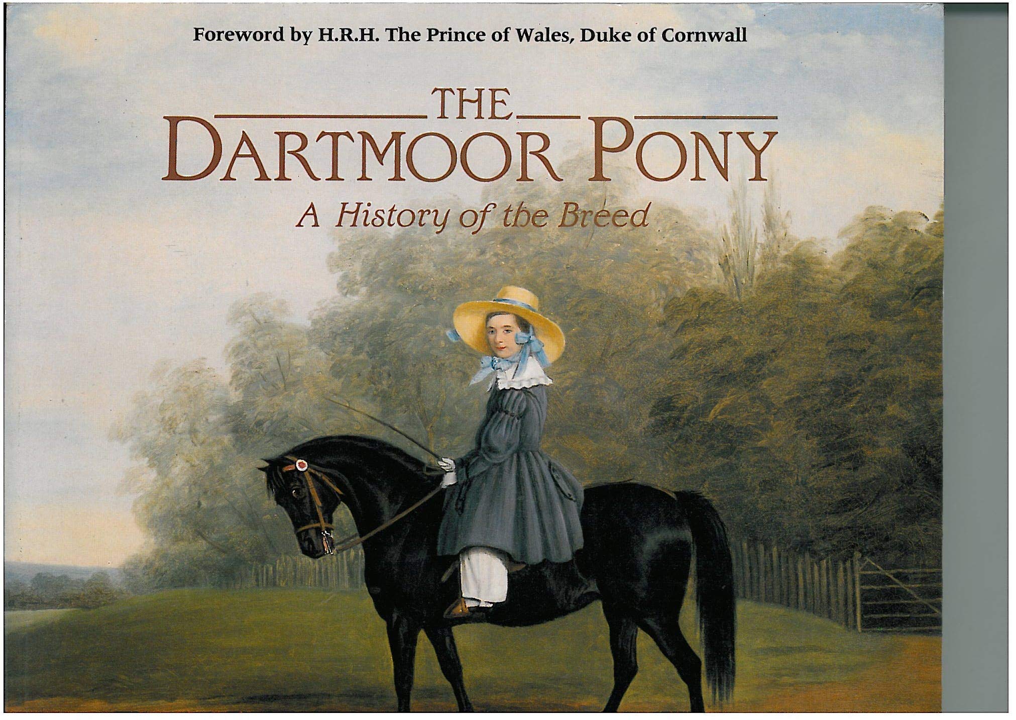 Dartmoor Pony: A History of the Breed Pets