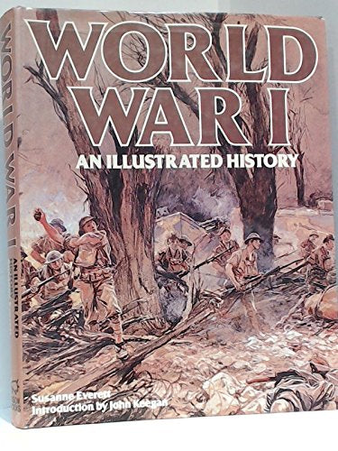 WORLD WAR I-AN ILLUSTRATED HISTORY Books