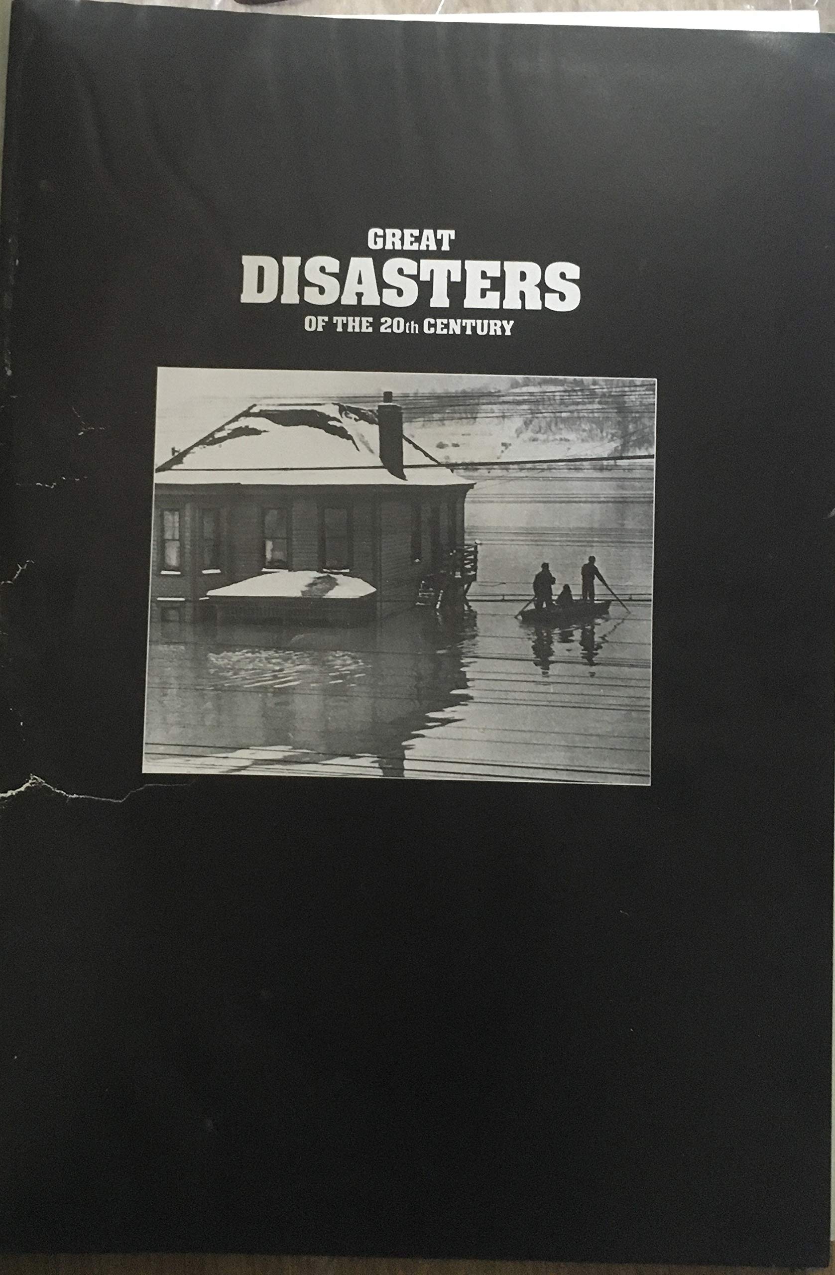 GREAT DISASTERS OF THE 20TH CENTURY book