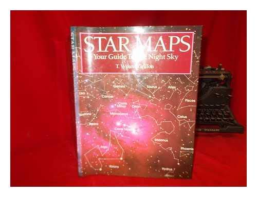 Star Maps. Your Guide to the Night Sky. Books