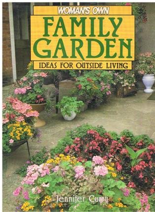 Woman's Own Family Garden Ideas For Outside Living book