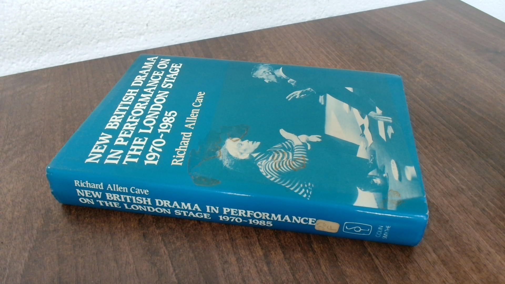 New British Drama in Performance on the London Stage, 1970 to 1985 Books