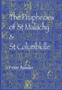 The Prophecies of St Malachy & St Columbkille Social Sciences
