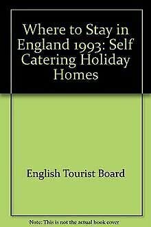 Self Catering Holiday Homes (Where to Stay in England) Leisure, Home & Garden