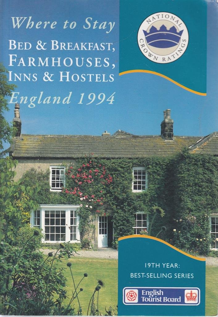 Bed and Breakfast, Farmhouses, Inns and Hostels (Where to Stay in England) Leisure, Home & Garden