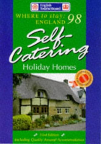 Self-Catering Holiday Homes (SELF CATERING HOLIDAY HOMES IN ENGLAND) Leisure, Home & Garden