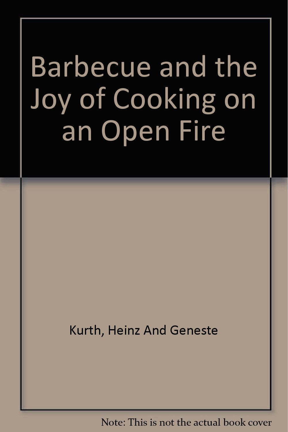 Barbecue and the Joy of Cooking on an Open Fire Books