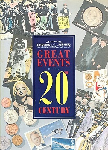 "Illustrated London News" Great Events of the 20th Century Reference Books
