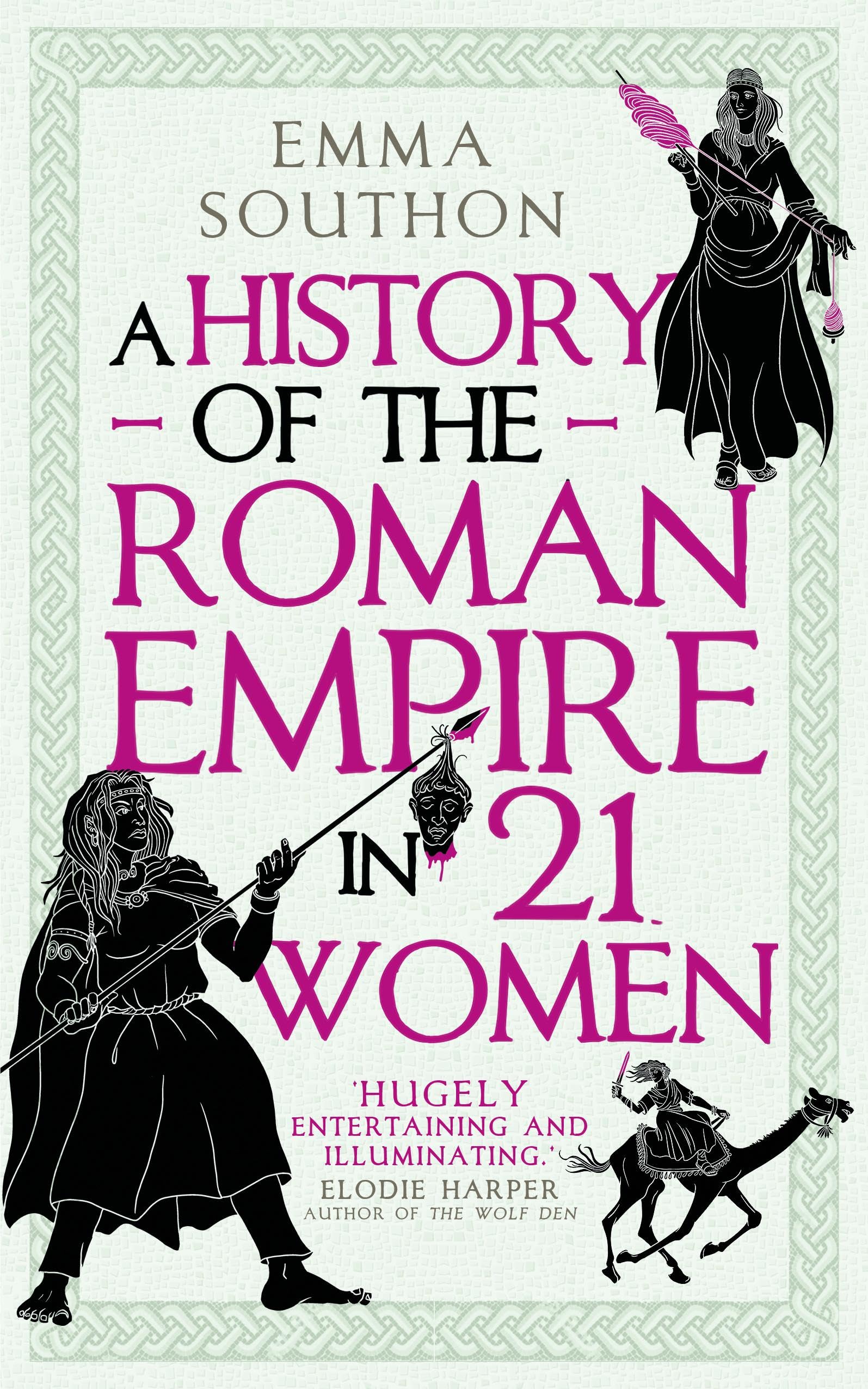 A History of the Roman Empire in 21 Women Books