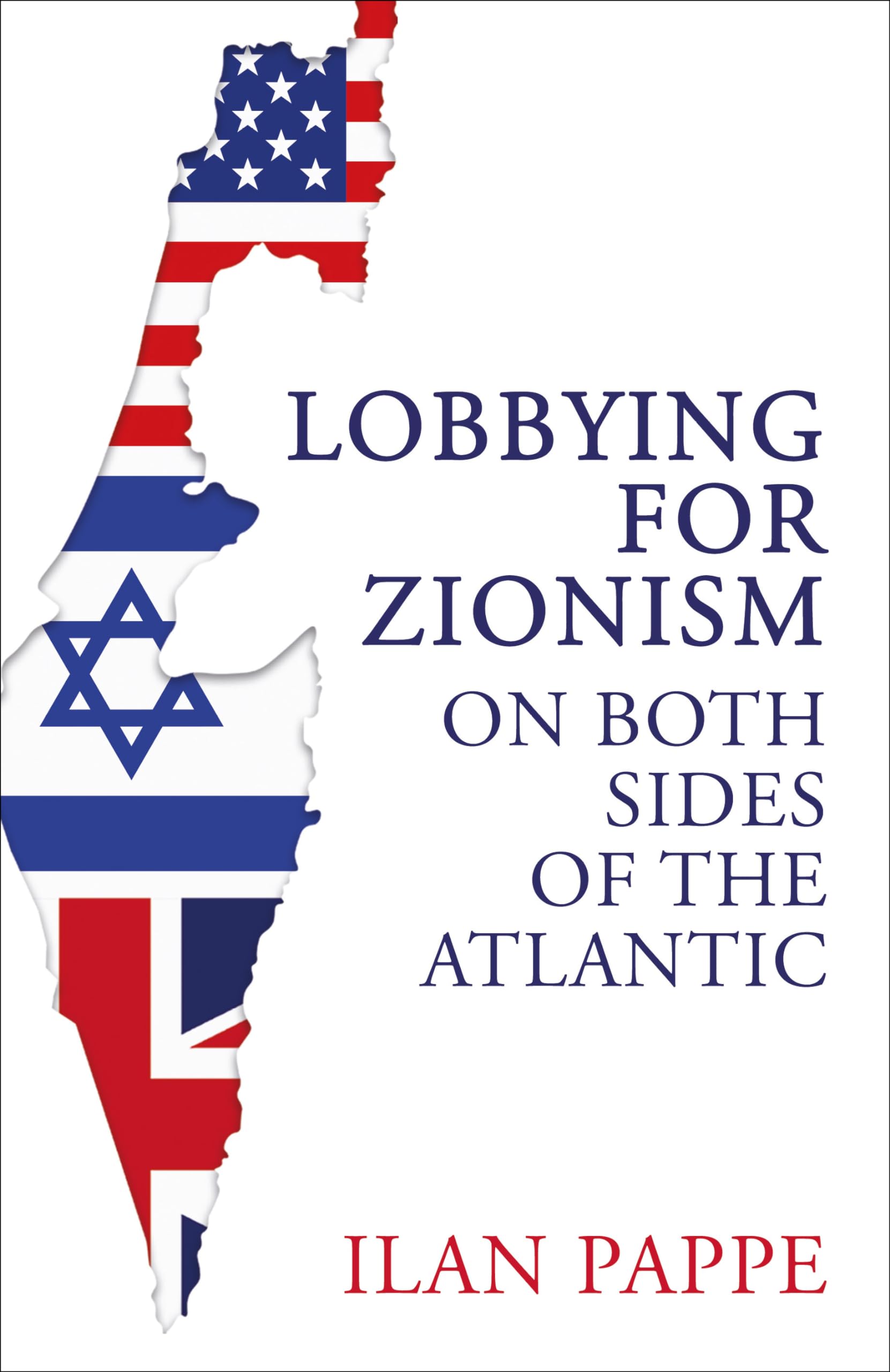 Lobbying for Zionism on Both Sides of the Atlantic Social Sciences