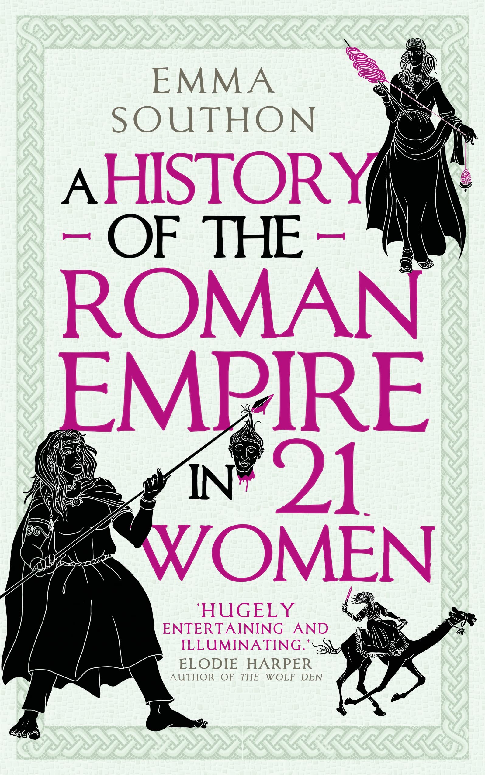 A History of the Roman Empire in 21 Women Books