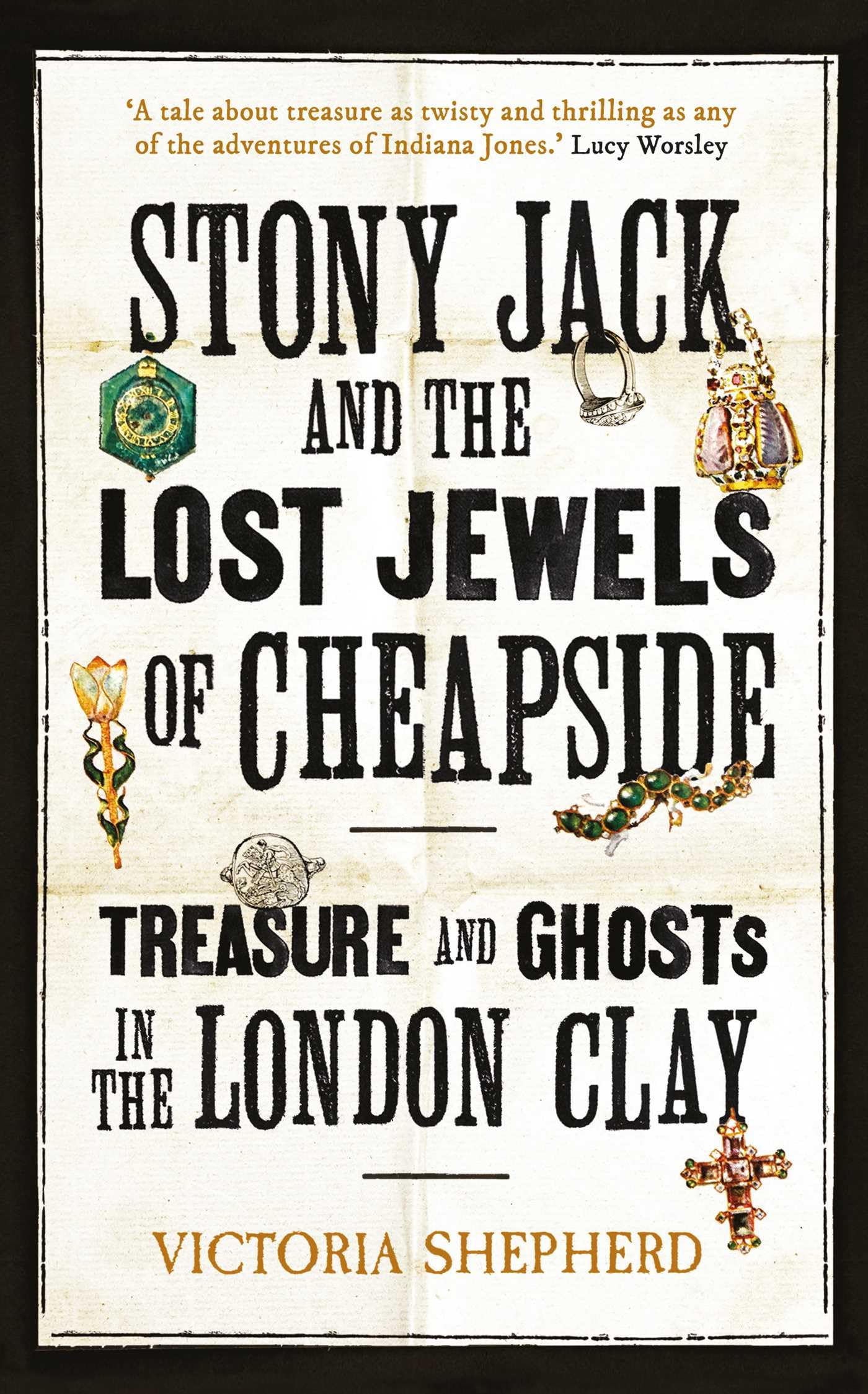 Stony Jack and the Lost Jewels of Cheapside Social Sciences
