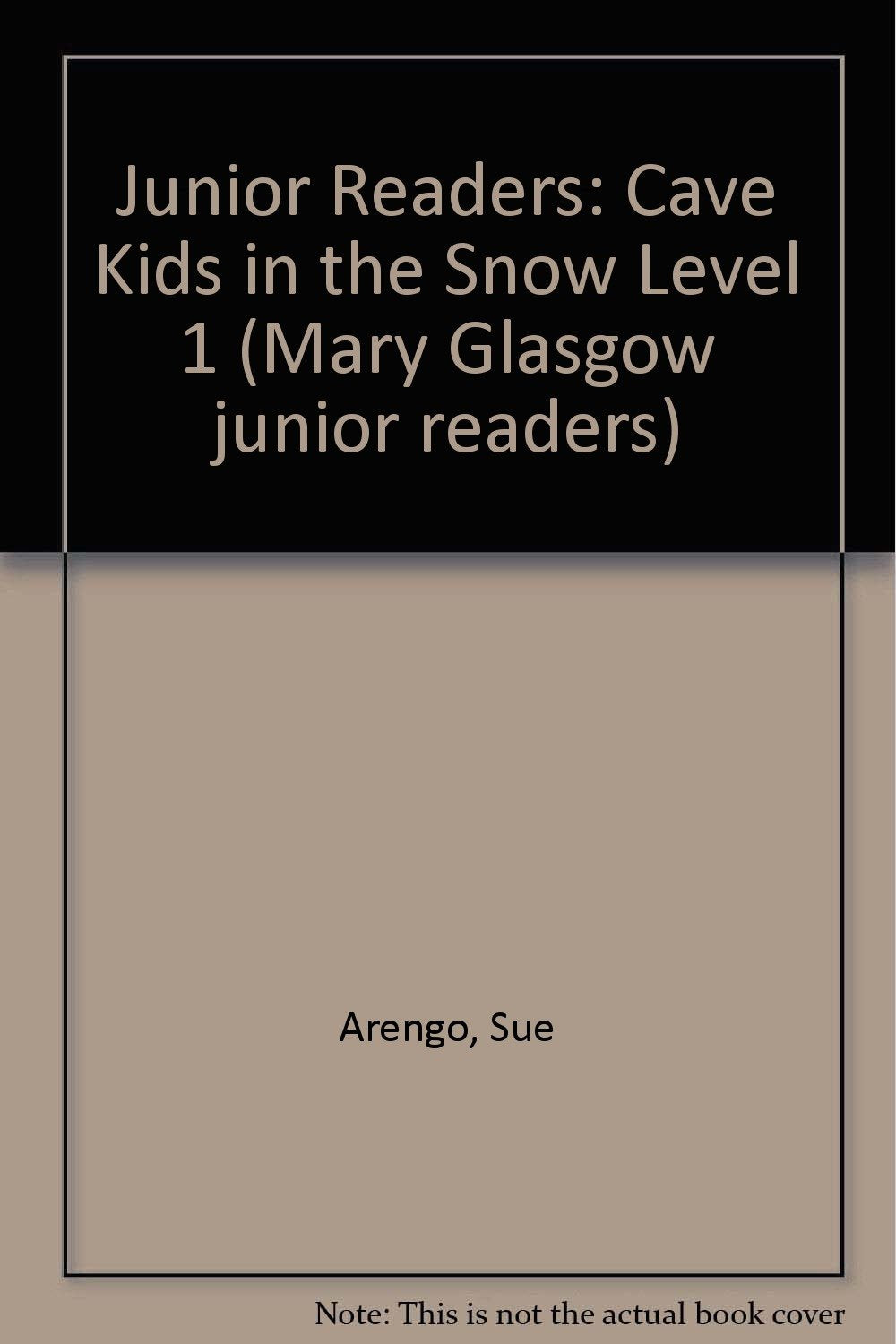 Cave Kids in the Snow (Level 1) book
