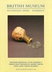Cross and Crosslets, Short Cross and Long Cross Hoards (v.1) book