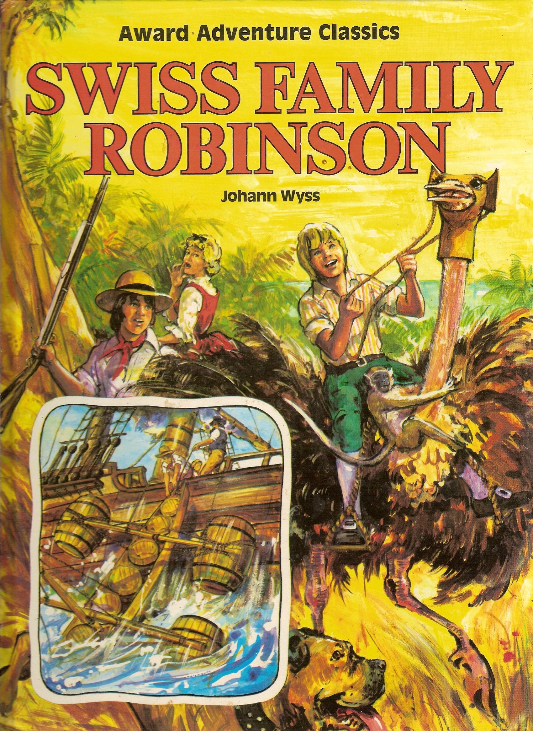 Swiss Family Robinson (Adventure Classics S.) Books