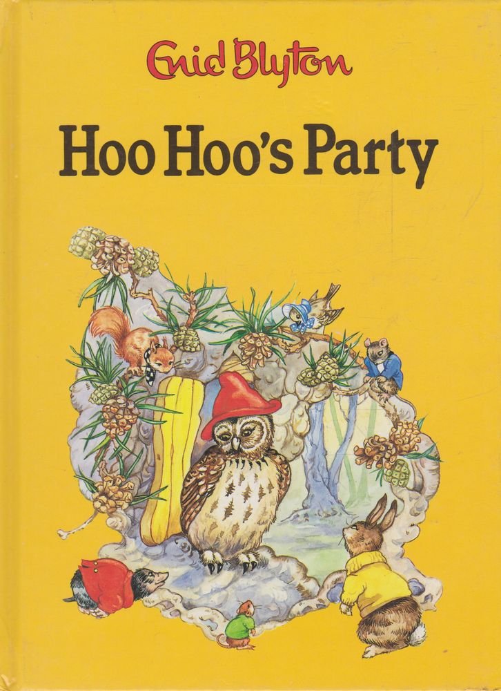 Hoo Hoo's Party (Enid Blyton library) Novels & Short Stories