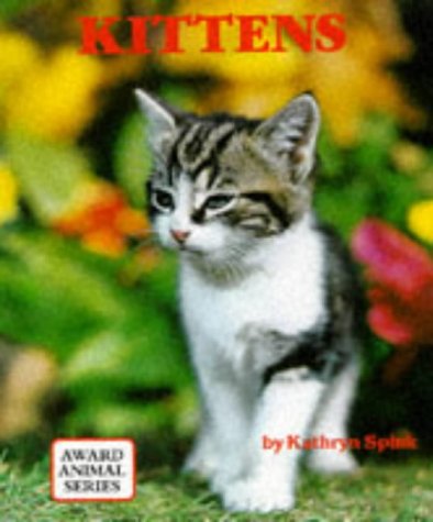 Kittens (Award animal series) Novels & Short Stories
