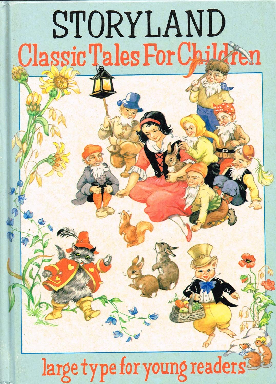 Storyland: Classic Tales for Children (Storyland classics) Fairy Tales & Legends