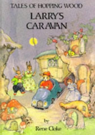 Larry's Caravan (Tales of Hopping Wood S.) Novels & Short Stories
