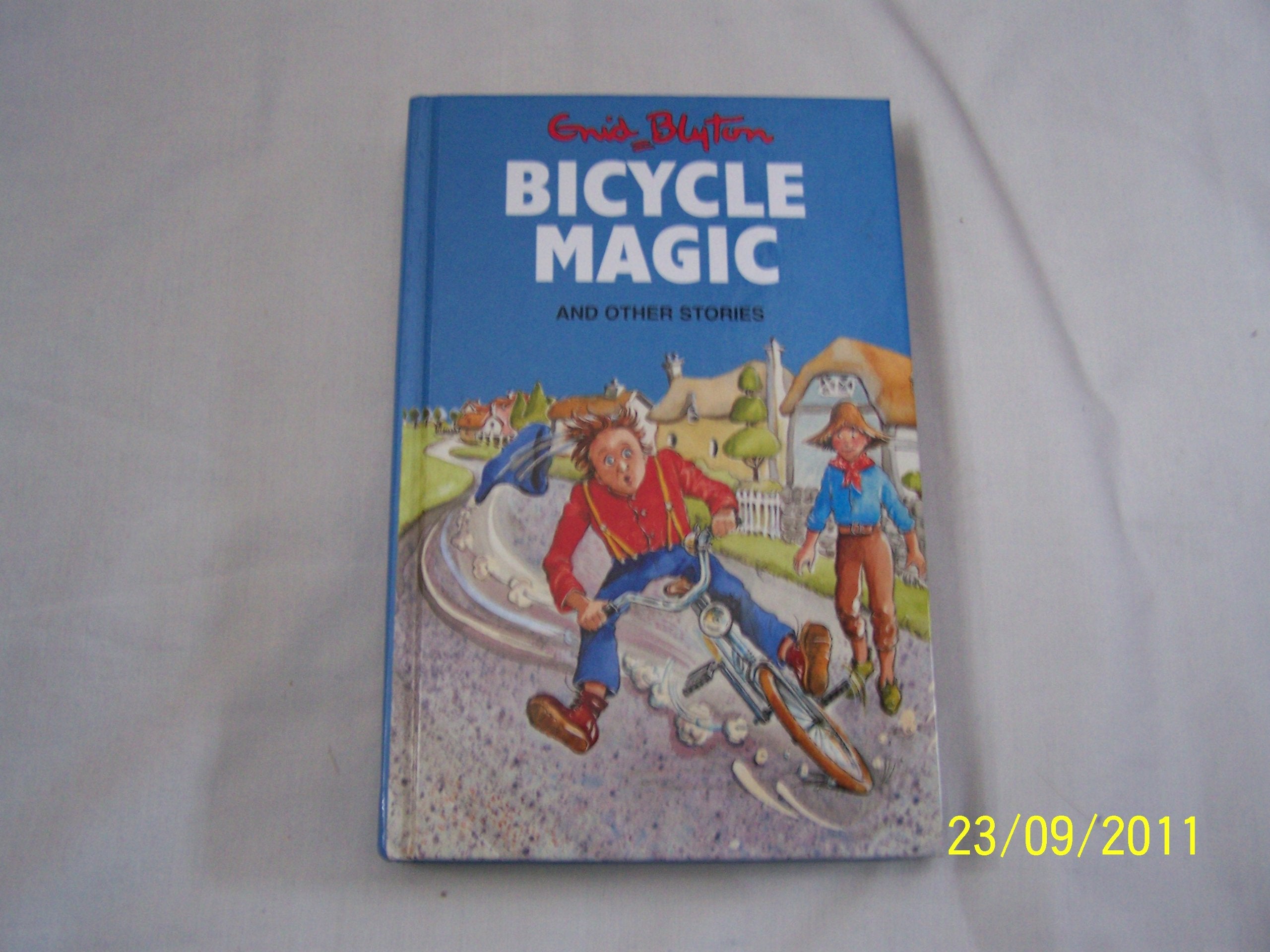 Bicycle Magic and Other Stories (Enid Blyton's Popular Rewards Series 6) Novels & Short Stories