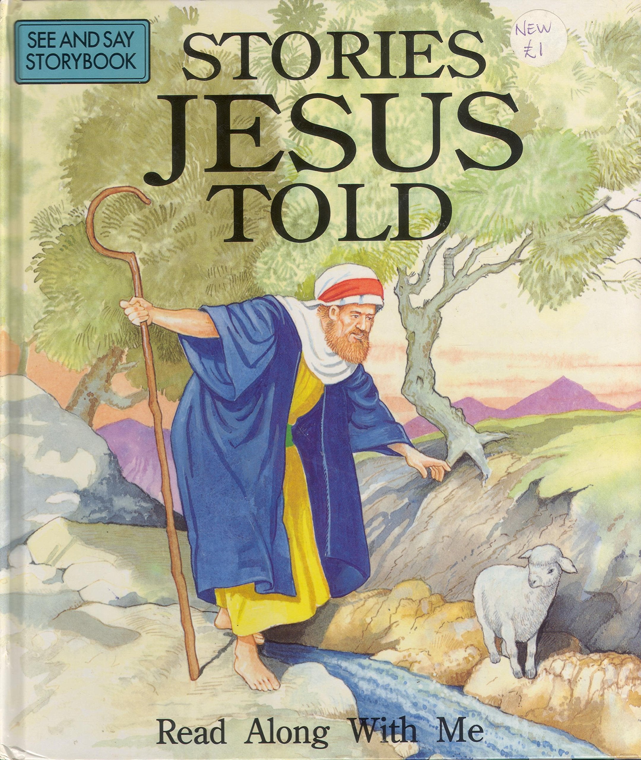 Stories Jesus Told (See & Say Storybook S.) Non-fiction