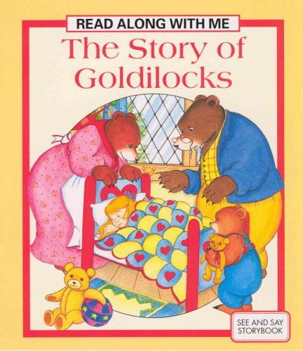 Story of Goldilocks (Read Along with Me) Novels & Short Stories