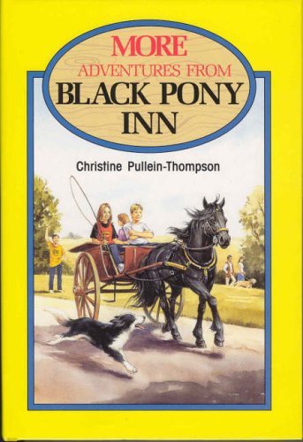 More Adventures from Black Pony Inn Novels & Short Stories