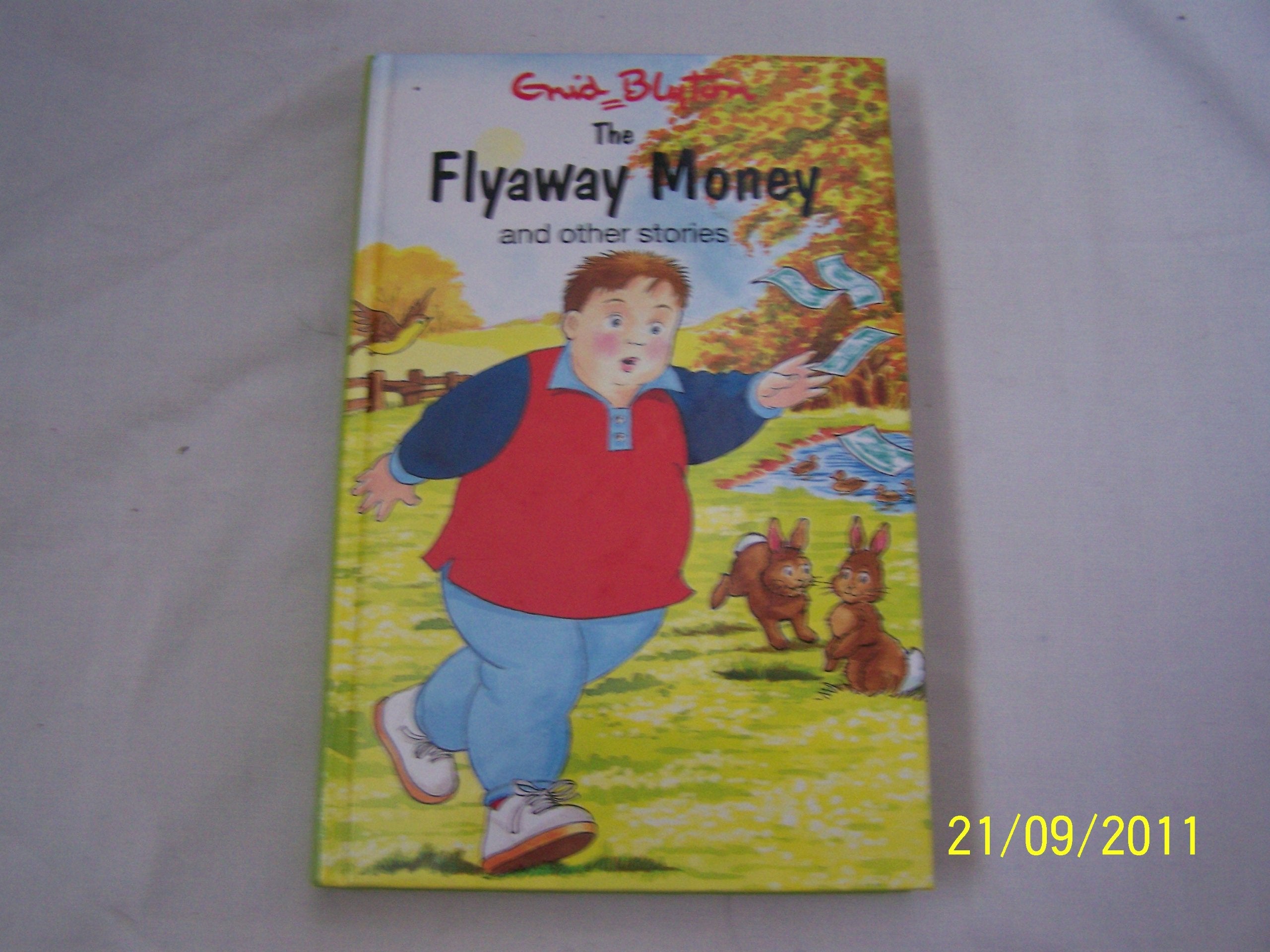 The Flyaway Money and Other Stories (Enid Blyton's Popular Rewards Series 8) Books