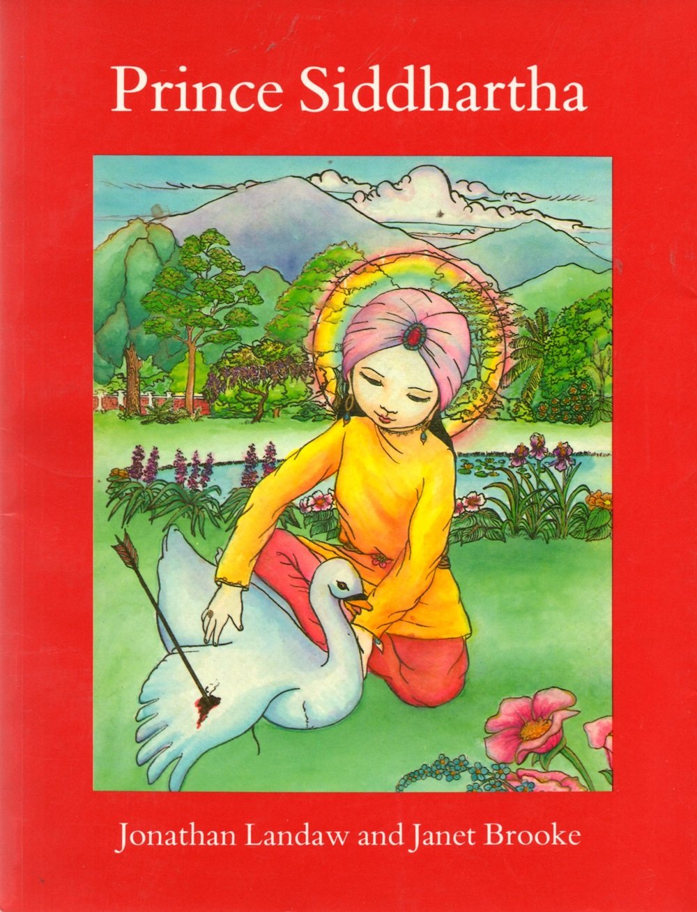 Prince Siddhartha: The Story of Buddha book