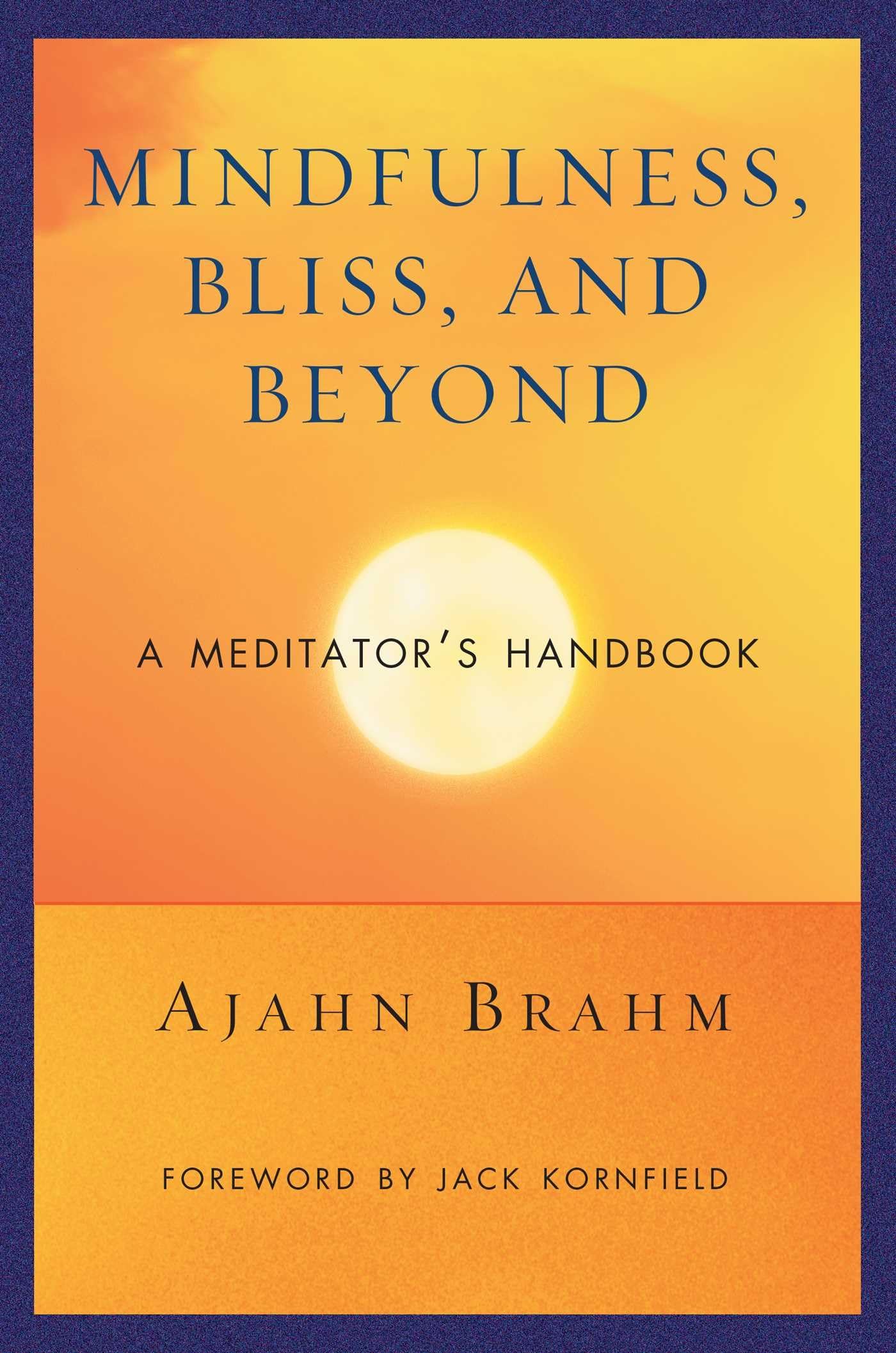 Mindfulness Bliss and Beyond Lifestyle