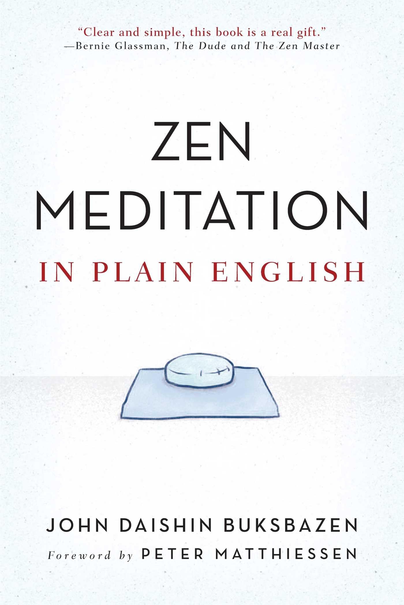 Zen Meditation in Plain English Philosophy