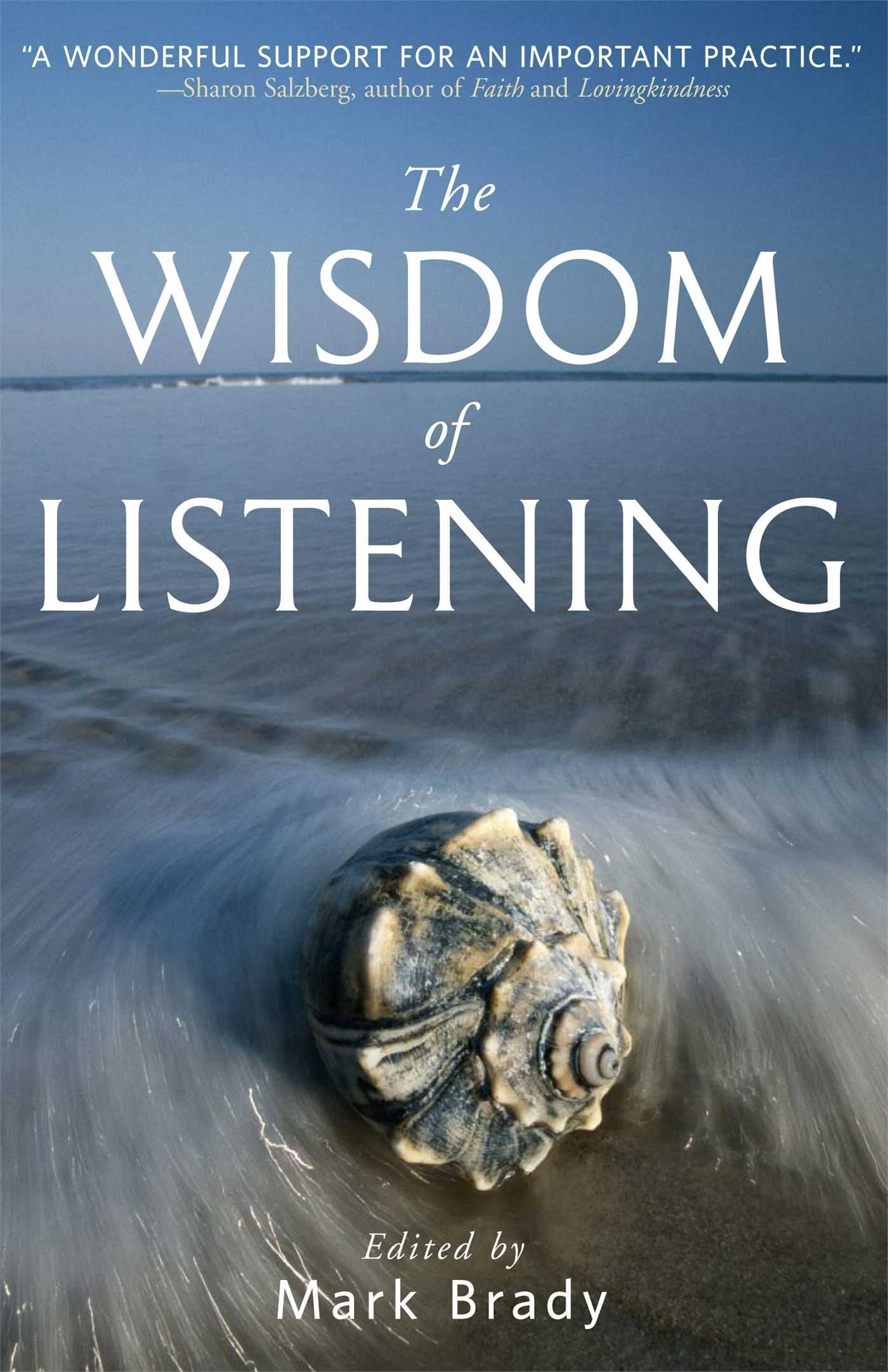 The Wisdom of Listening Business, Finance & Career